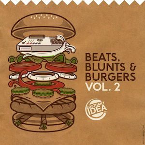 [Beats, Blunts & Burgers Vol. 2]