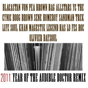 [2011: Year of the Audible Doctor Remix]