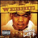 webbie savage life 3 songs