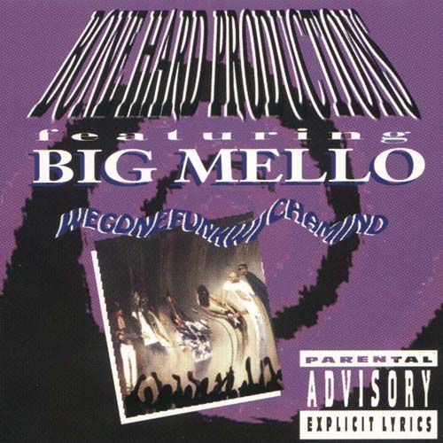 Big Mello :: Wegonefunkwichamind – RapReviews