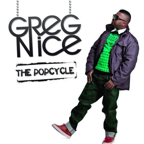 Greg Nice :: The Popcycle – RapReviews