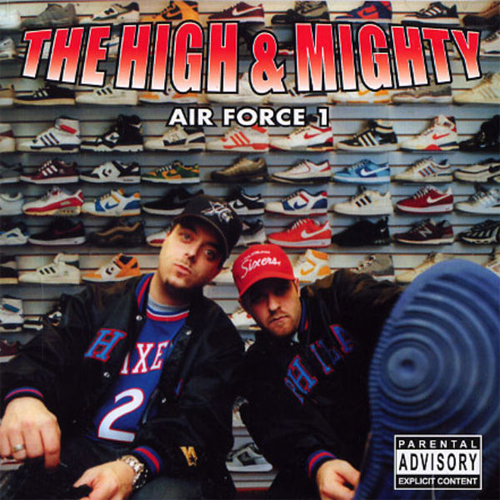 The High & Mighty :: Air Force 1 – RapReviews