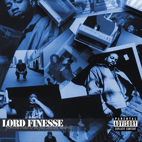 Lord Finesse :: From the Crates to the Files… The Lost Sessions