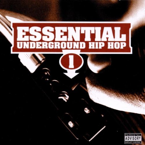 Various Artists :: Essential Underground Hip-Hop – RapReviews