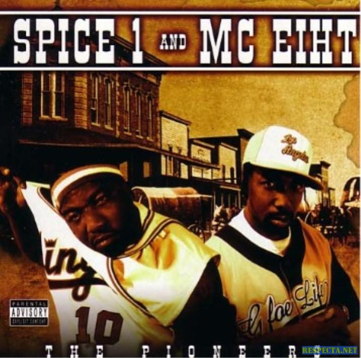 Spice 1 and MC Eiht :: The Pioneers – RapReviews