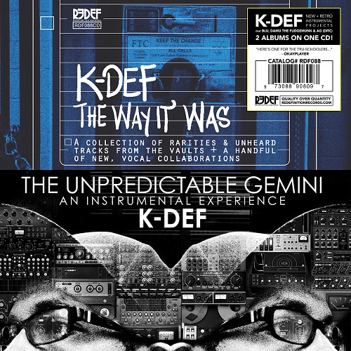 K-Def :: The Unpredictable Gemini/The Way it Was – RapReviews