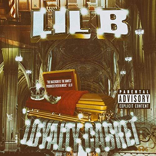 Lil B :: Loyalty Casket – RapReviews