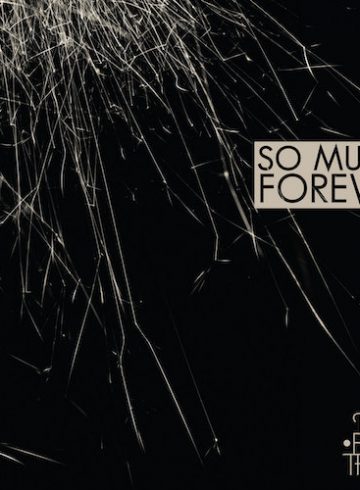 So Much Forever