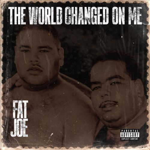 FatJoe-TheWorldChanged